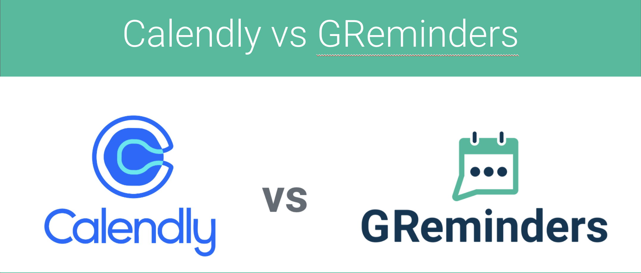 Comparing GReminders and Calendly: Top 4 Features